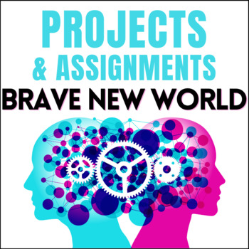 Preview of Brave New World Projects and Assignments (14 options)