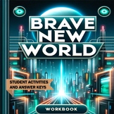 Brave New World Student Workbook - Complete Guide with Dig