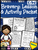 Bravery Lesson & Activity Packet