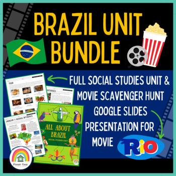 Preview of All About Brazil BUNDLE: Full Social Studies Unit & RIO Movie Scavenger Hunt