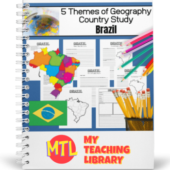 Preview of Brazil Country Study | 5 Themes of Geography