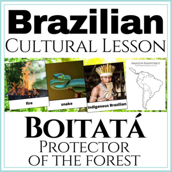 Preview of Brazilian Cultural Lesson: The Legend of Boitatá
