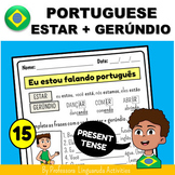 Brazilian Portuguese Language Worksheet - Estar + gerúndio