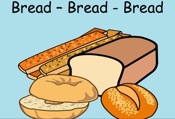 Preview of Bread Bread Bread
