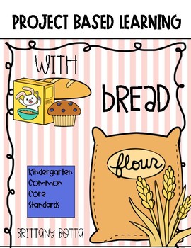 Preview of Project-Based Learning with Bread