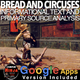 Bread and Circuses Infotext & Primary Source Analysis(Anci