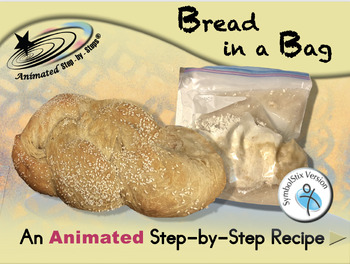 Preview of Bread in a Bag - Animated Step-by-Step Recipe - SymbolStix