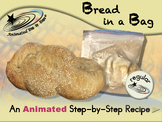 Bread in a Bag - Animated Step-by-Step Recipe - Regular