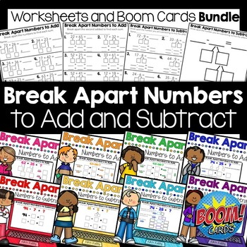 Preview of Break Apart Numbers to Add and Subtract Worksheets and  Boom Cards BUNDLE