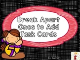 Break Apart Ones to Add Task Cards