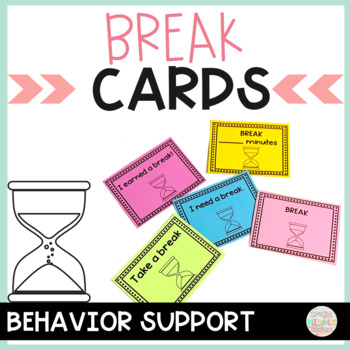 Free Printable Break Cards for Behavior Support by Building on Strengths
