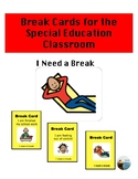 Break Cards for the Special Education Classroom