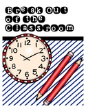 Break Out of the Classroom: Back to School (Escape Room Ic