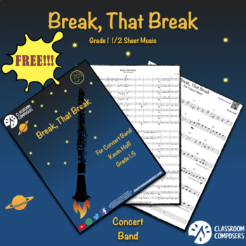 Preview of Break, That Break | 1.5 Grade Sheet Music | Concert Band