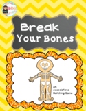 "Break Your Bones" Go Togethers Picture Associations