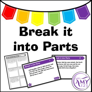 Multi Step Break It Into Parts Problem Solving By Mrs Amy123 Tpt