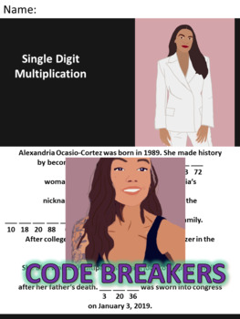 Preview of Break the Code! Alexandria Ocasio-Cortez Mini-bio Single Digit Multiplication