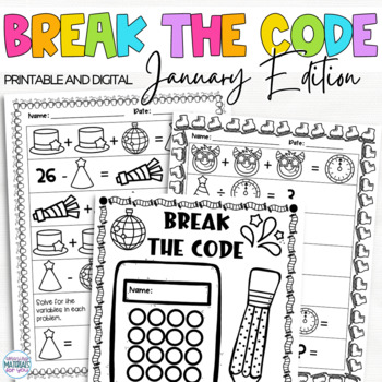 Preview of Break the Code Algebraic Thinking Puzzles New Years January