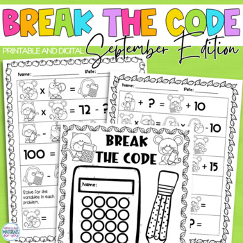 Preview of Break the Code Algebraic Thinking Puzzles September PRINT and DIGITAL