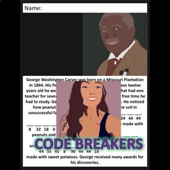 Preview of Break the Code! George Washington Carver Mini-bio (Multi-digit Multiplication)