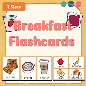 Breakfast Flashcards - Breakfast Vocabulary Cards by La Spanglish Teacher