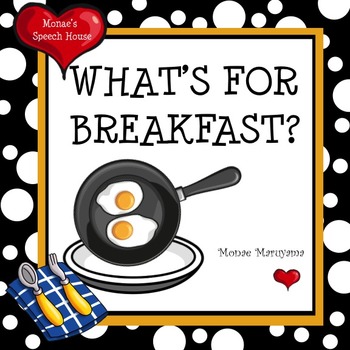Preview of Breakfast Food Morning PRE-K Early Literacy Speech Therapy Whole Group