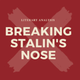 Breaking Stalin's Nose Literary Analysis 