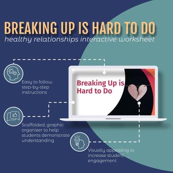 Preview of Breaking Up is Hard to Do: Healthy Relationships Interactive Notebook