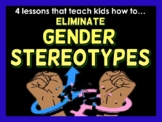Breaking down Gender Stereotypes for kids (grades 3-8) - 4