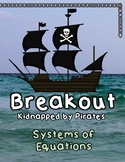 Breakout Escape Room Kidnapped by Pirates Algebra Systems 