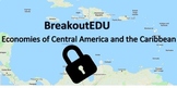 BreakoutEDU Activity: Economies of Central America and the