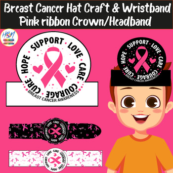 Preview of Breast Cancer Awareness Month Hat Craft & Wristband, Pink Ribbon Crown/Headband