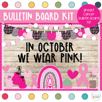 Preview of Breast Cancer Awareness - October Bulletin Board Kit