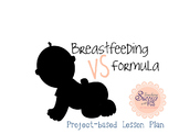 Breastfeeding vs. Formula Trial Lesson