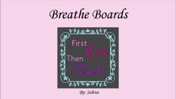 Preview of Mindfulness Breathe Boards- Calming Strategies, Social Emotional Learning