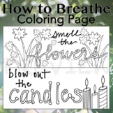 Deep Breathing Coloring Page: Smell the Flowers Blow Out t