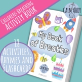 Breathing Activity Book for Children - My Book of Breaths 