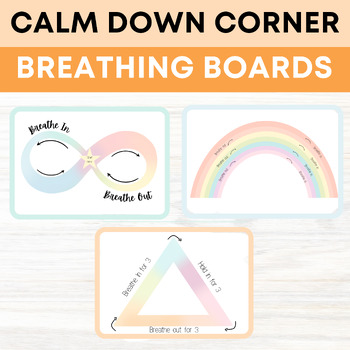 Preview of Breathing Boards Practice Mindfulness Calm Down Corner