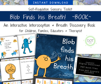 Preview of Breathing & Interoception Children's Book, Blob Finds His Breath, Body Sense, OT