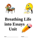 Writer's Workshop Unit: Breathing Life into Essay Unit and Rubric