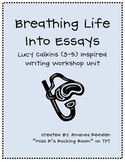 Breathing Life into Essays - Calkins Inspried Writing Work