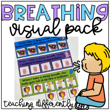 Deep Breath Visuals for Autism & Special Education by Teaching Differently