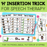The H Insertion Trick for Speech Therapy