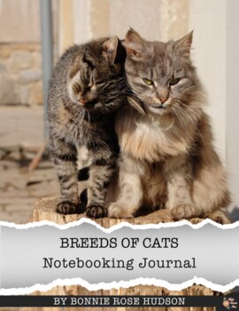 Preview of Breeds of Cats Notebooking Journal (Plus Easel Activity)