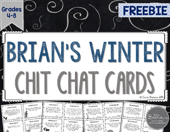 Preview of Brian's Winter Chit Chat Cards for Grades 4-8 Common Core Aligned FREEBIE