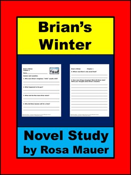 Preview of Brian's Winter Printables Chapter Questions and Book Extension Writing Prompts