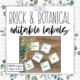 Brick & Botanical Galvanized Editable Classroom Labels