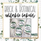 Brick & Botanical Gold Editable Classroom Labels