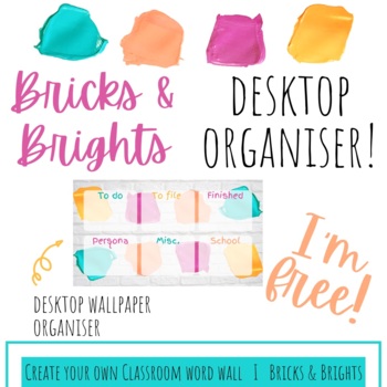 Preview of Bricks & Brights desktop wallpaper organiser freebie!