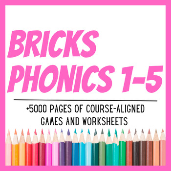 Preview of Bricks Phonics 1-5, +5000 Pages of Games and Worksheets